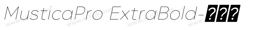 MusticaPro ExtraBold字体转换 MusticaPro ExtraBold字体转换